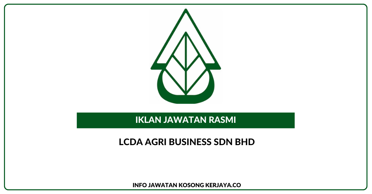 LCDA Agri Business Sdn Bhd