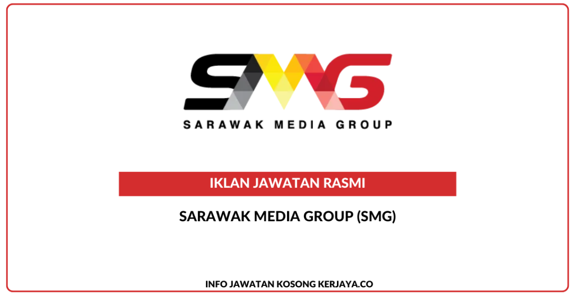 Sarawak Media Group (SMG)
