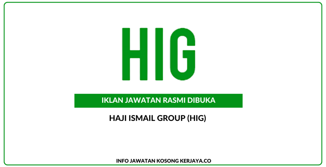 Haji Ismail Group (HIG)