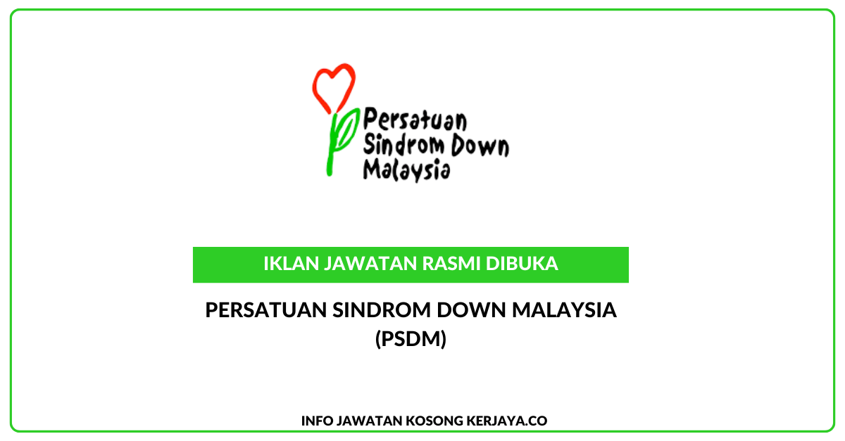 Persatuan Sindrom Down Malaysia (PSDM)