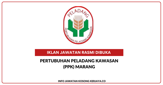 Pertubuhan Peladang Kawasan (PPK) Marang ~ Kekosongan Jawatan Kerani Am