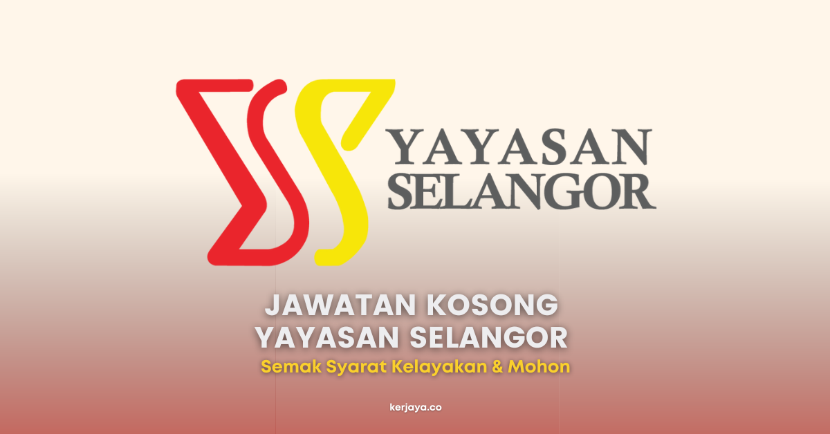 Yayasan Selangor ~ Kekosongan Jawatan Eksekutif Kewangan