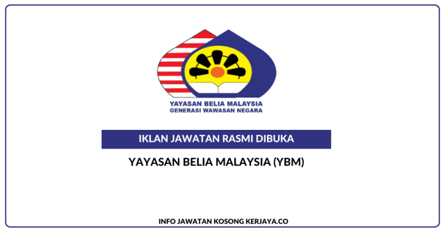 Yayasan Belia Malaysia (YBM) ~ Kekosongan Jawatan Kerani Pentadbiran