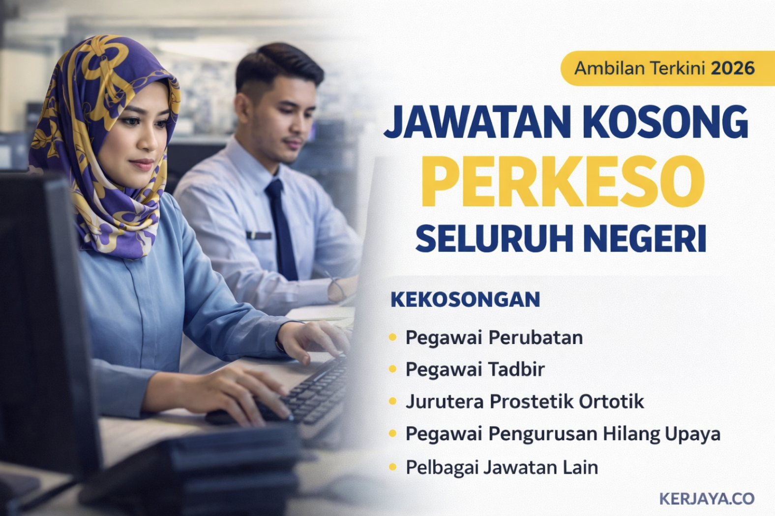 PERKESO | Pelbagai Jawatan Seluruh Negeri